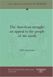 Cover of: The American struggle by Philo-Americanus