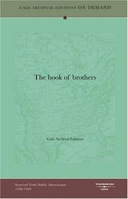 Cover of: The book of brothers by Gale Archival Editions