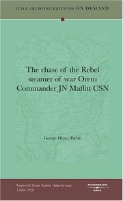 Cover of: The chase of the Rebel steamer of war Oreto Commander JN Maffitt CSN