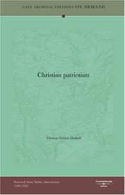 Cover of: Christian patriotism by Thomas Nelson Haskell