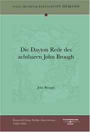 Cover of: Die Dayton Rede des achtbaren John Brough by John Brough