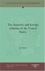 Cover of: The domestic and foreign relations of the United States.