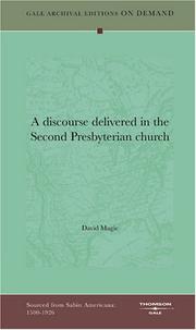 Cover of: A discourse delivered in the Second Presbyterian church