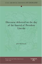 Cover of: Discourse delivered on the day of the funeral of President Lincoln