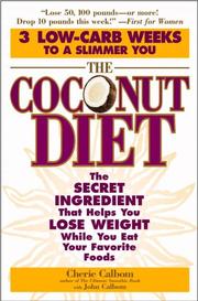 Cover of: The Coconut Diet by Cherie Calbom, John Calbom