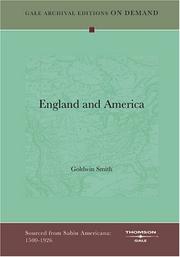 Cover of: England and America by Goldwin Smith