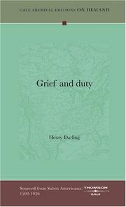 Grief and duty by Darling, Henry