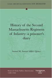 Cover of: History of the Second Massachusetts Regiment of Infantry: a prisoner's diary