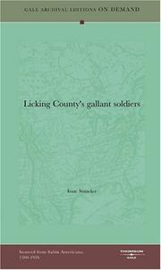 Cover of: Licking County's gallant soldiers