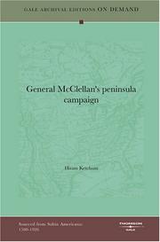 General McClellan's peninsula campaign by Hiram Ketchum