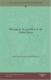 Cover of: Message of the president of the United States