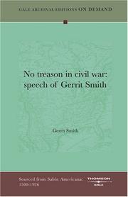 Cover of: No treason in civil war: speech of Gerrit Smith
