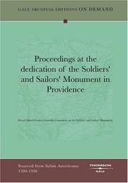 Cover of: Proceedings at the dedication of the Soldiers' and Sailors' Monument in Providence by Rhode Island General Assembly Committee on the Soldiers' and Sailors' Monument
