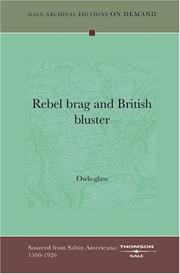 Cover of: Rebel brag and British bluster by Owls-glass