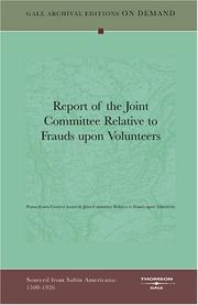 Cover of: Report of the Joint Committee Relative to Frauds upon Volunteers by Pennsylvania General Assembly Joint Committee Relative to Frauds upon Volunteers