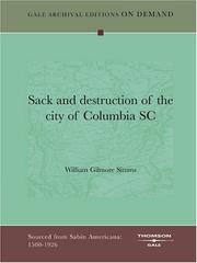 Sack and destruction of the city of Columbia, S.C by William Gilmore Simms
