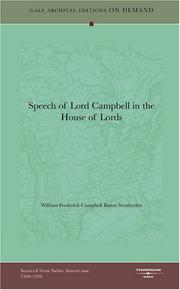 Cover of: Speech of Lord Campbell in the House of Lords by William Frederick Campbell Baron Stratheden