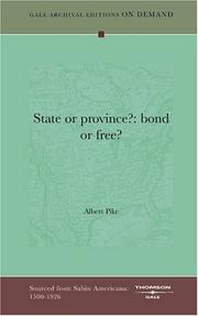 Cover of: State or province?: bond or free?