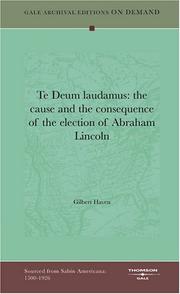 Cover of: Te Deum laudamus by Gilbert Haven, Gilbert Haven