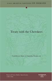 Cover of: Treaty with the Cherokees by Confederate States of America Treaties etc