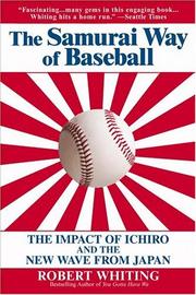 The Samurai Way of Baseball by Robert Whiting