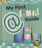 Cover of: My First E-Mail Guide (Heinemann First Library) | Chris Oxlade