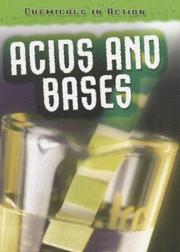 Cover of: Acids and Bases (Chemicals in Action) by Chris Oxlade