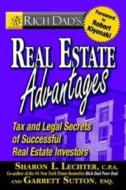 Cover of: Rich Dad's Real Estate Advantages by Sharon L. Lechter, Garrett Sutton