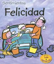 Cover of: Felicidad/ Happy by Sarah Medina
