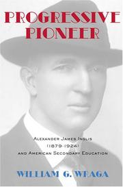 Progressive Pioneer by William G. Wraga