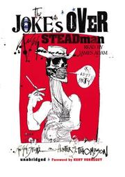 Cover of: The Joke's over: Ralph Steadman on Hunter S. Thompson