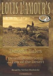 Cover of: Louis L'Amour's Desert Tales: Law of the Desert and Desert Death Song