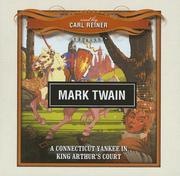 Cover of: A Connecticut Yankee in King Arthur's Court by Mark Twain