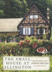 Cover of: The Small House at Allington by Anthony Trollope