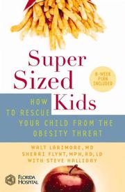 Cover of: SuperSized Kids: How to Rescue Your Child from the Obesity Threat