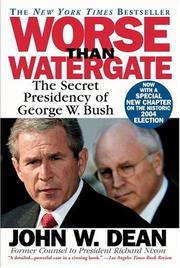 Cover of: Worse Than Watergate by John W. Dean