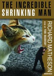 Cover of: The Incredible Shrinking Man by Richard Matheson