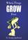 Cover of: When Frogs Grow Feet