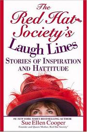 Cover of: The Red Hat Society(R)'s Laugh Lines: Stories of Inspiration and Hattitude