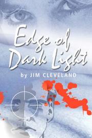 Cover of: Edge of Dark Light | Jim Cleveland