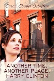 Cover of: Another Time, Another Place, Harry Clinton | Susan Shabel Schiffrin