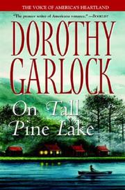 Cover of: On Tall Pine Lake by Dorothy Garlock