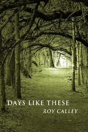 Cover of: Days Like These by Roy Calley