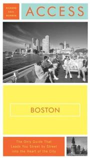 Cover of: Access Boston 7e (Access Guides) | Richard Saul Wurman