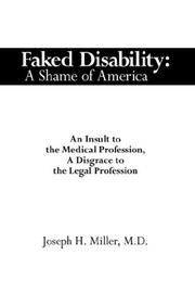 Cover of: Faked Disability: A Shame of America by Joseph, H. Miller M.D.
