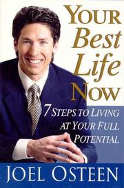 Cover of: Your Best Life Now by Joel Osteen