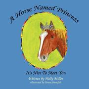 Cover of: A Horse Named Princess | Holly, B. Miller