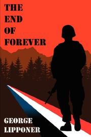 Cover of: The End of Forever by George Lipponer