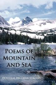 Cover of: Poems of Mountain and Sea by Douglas Hillman Strong