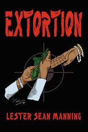 Cover of: Extortion by Lester, Sean Manning